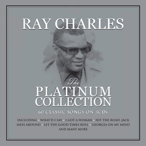 CHARLES, RAY - THE PLATINUM COLLECTION -NOT NOW-CHARLES, RAY - THE PLATINUM COLLECTION -NOT NOW-.jpg